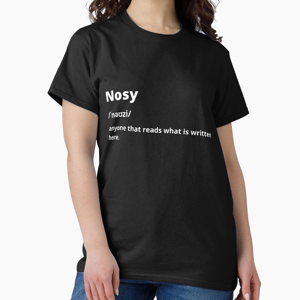 Nosy definition white text by just-doing-it