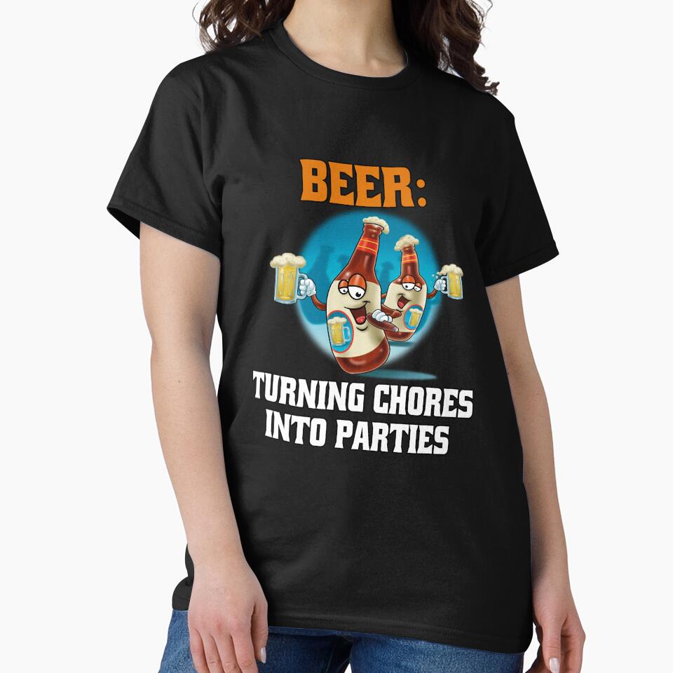 Funny Sarcastic Beer Drinkers Beer: Turning Chores into Parties by fantasticdesign