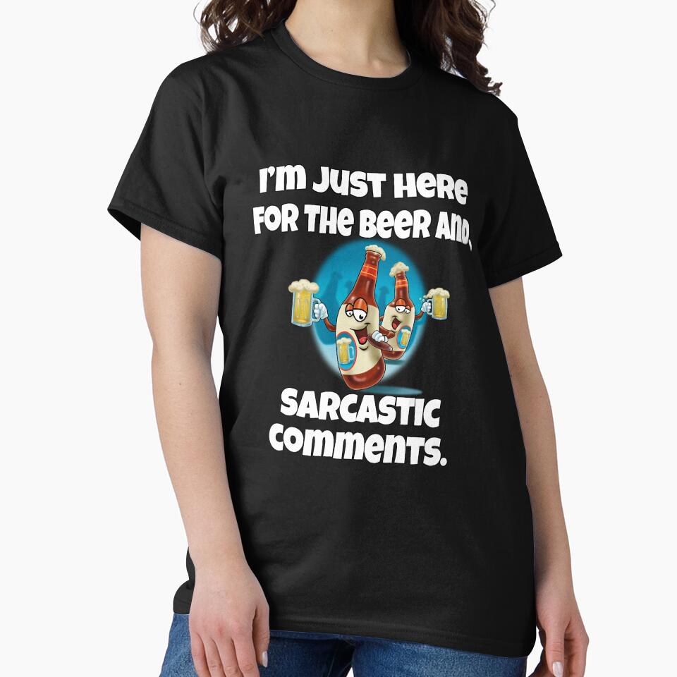 Funny Beer Drinkers Humor I'm Just Here For The Beer by fantasticdesign