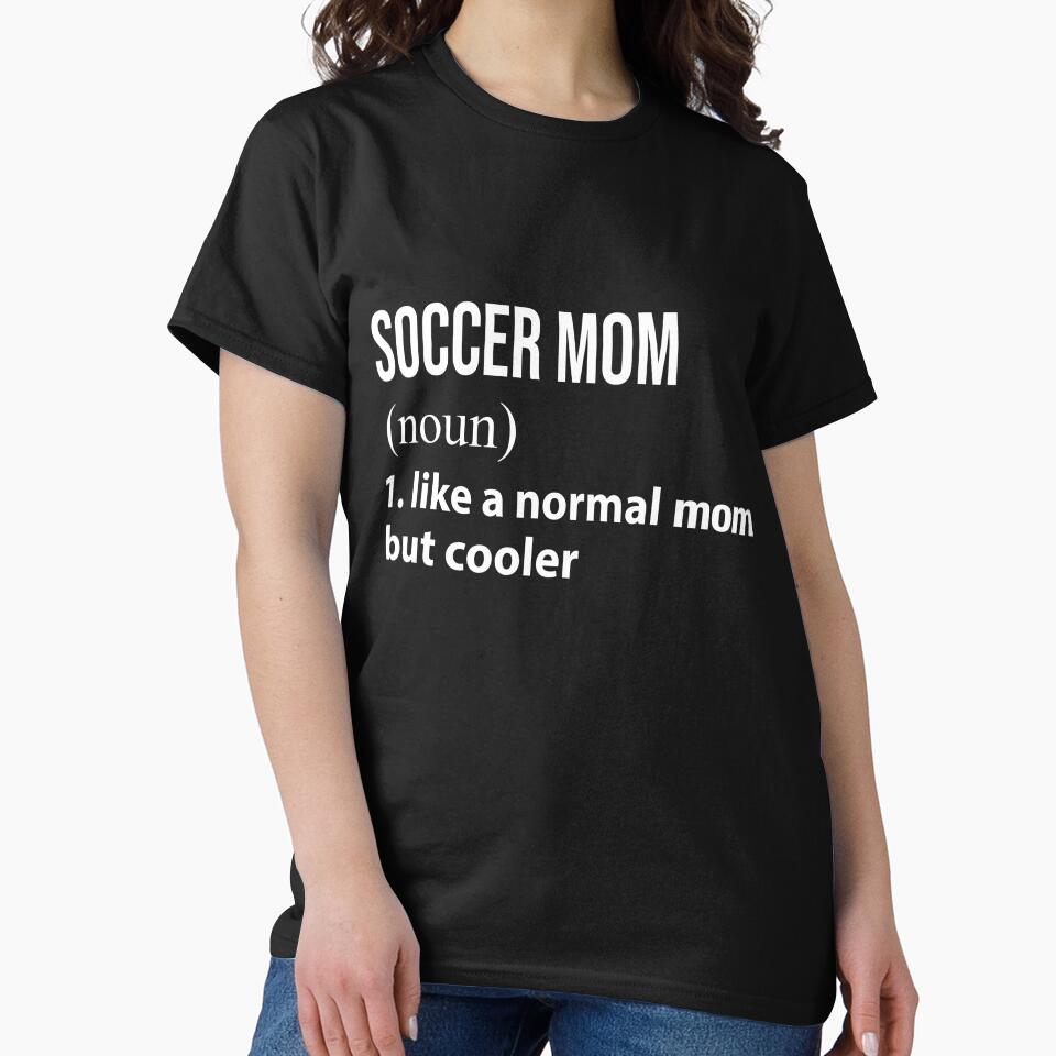 Soccer Mom like a normal mom but cooler by luytkaka