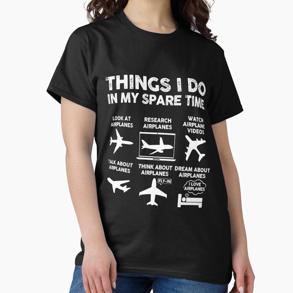 Things I do In My Spare Time Airplane Lover Aviation Gifts by 365CarMods Official