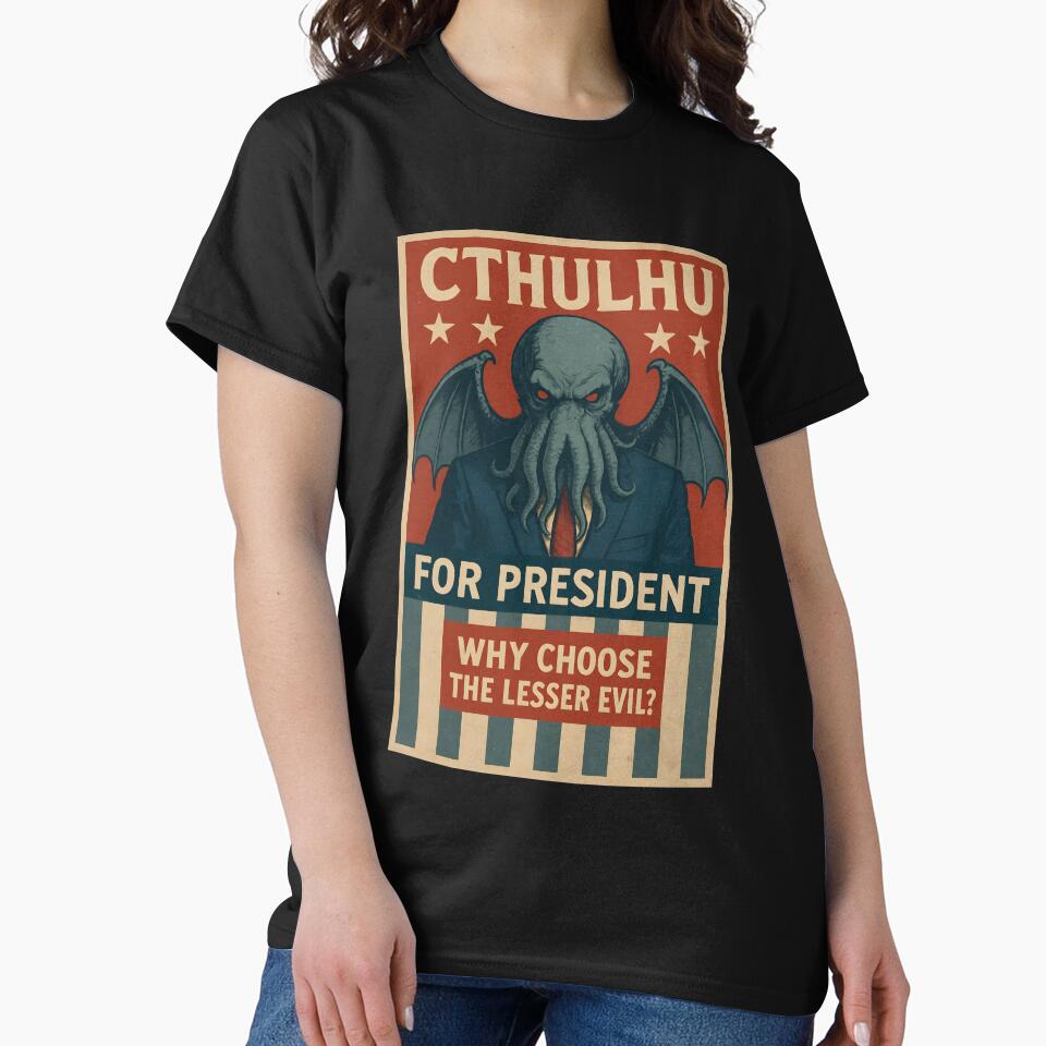 Cthulhu for President: Why Choose the Lesser Evil? by Zeiroa