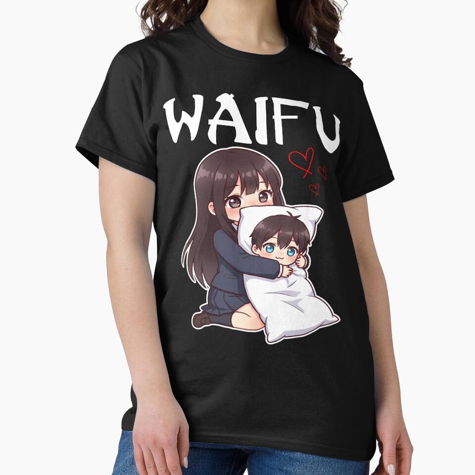 WAIFU - ANIME GIFT by KEF Custom
