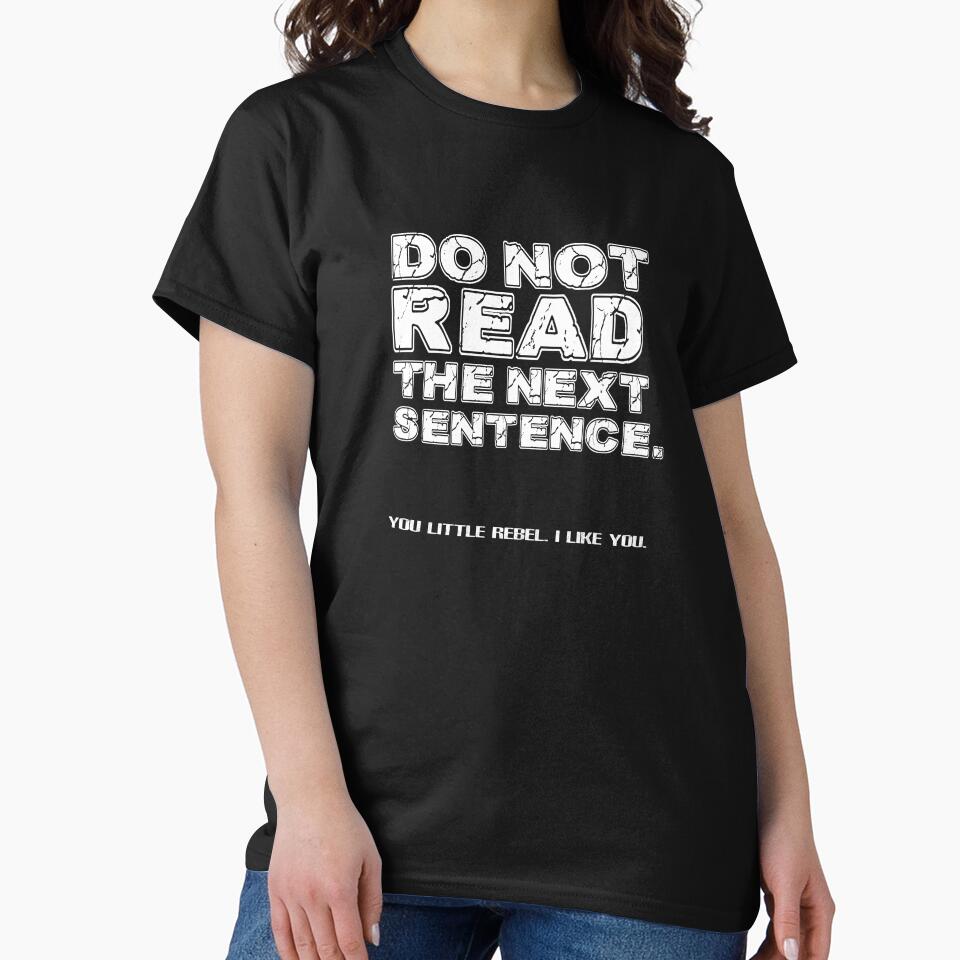 Do Not Read The Next Sentence by KURTUSMAXIMUS