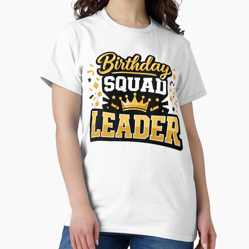 Official Birthday Squad Leader – Funny Birthday Party Humor Design by rushaib