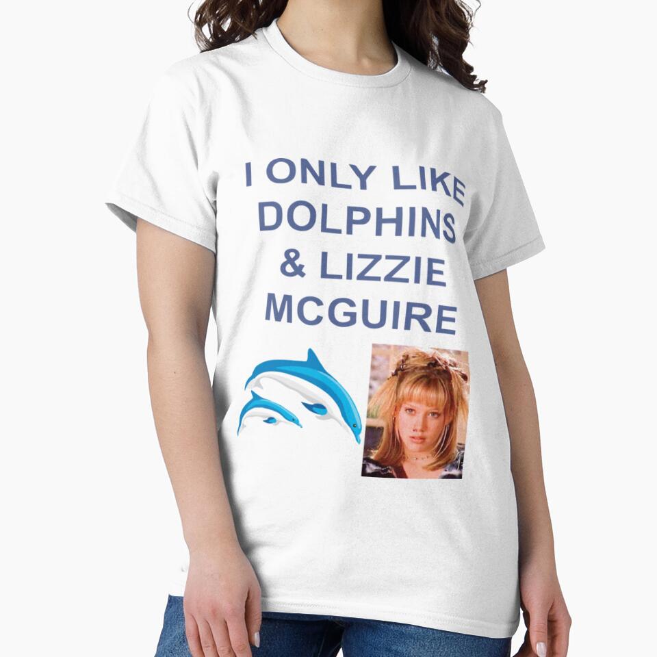 I only like Dolphins and Lizzie Mcguire by Thizmetoo