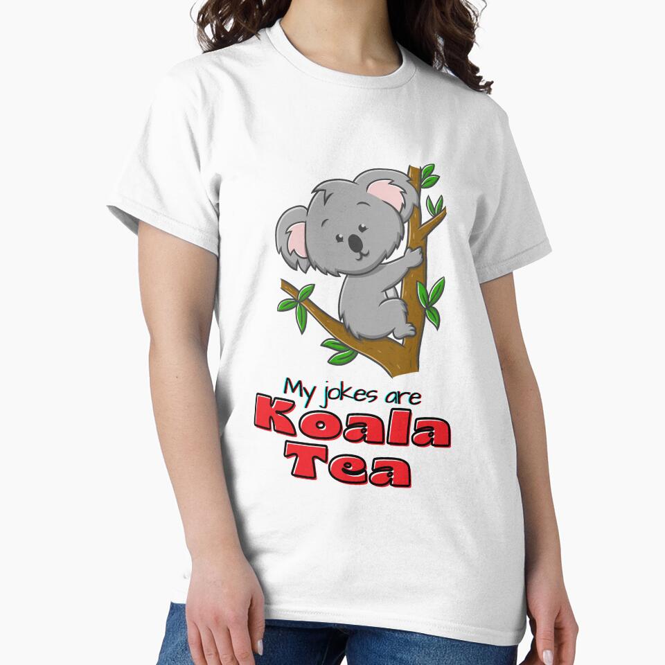 My jokes are Koala tea by Moliza