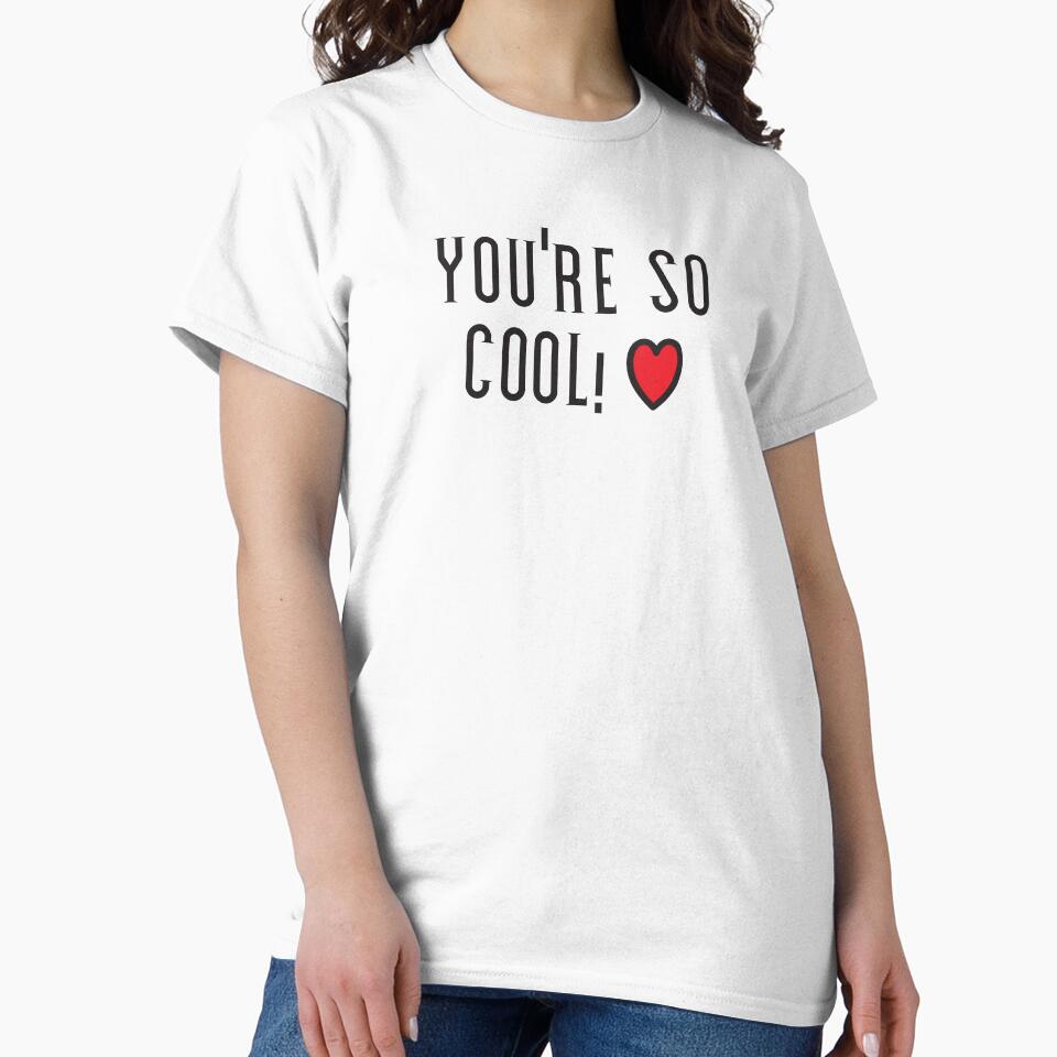 You're So Cool! Love Heart Inspirational  Black Print by luvmhykdesigns