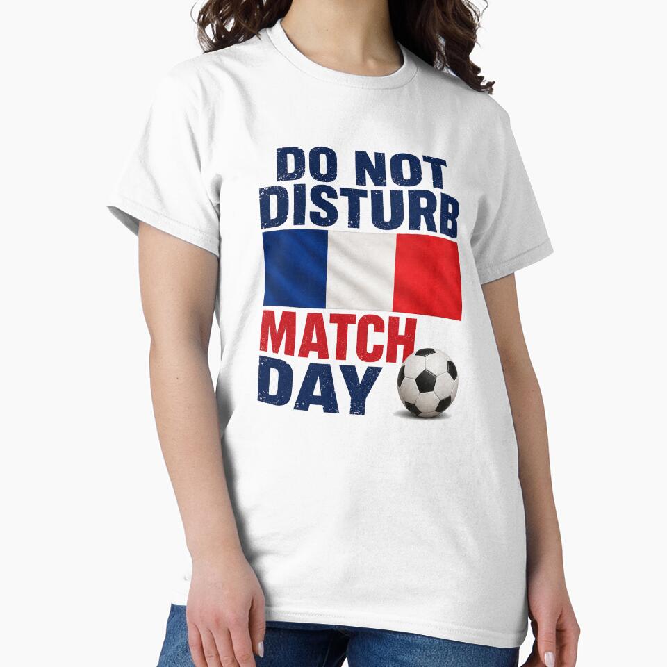 France Do Not Disturb Match Day Football Design by OfficeFighter