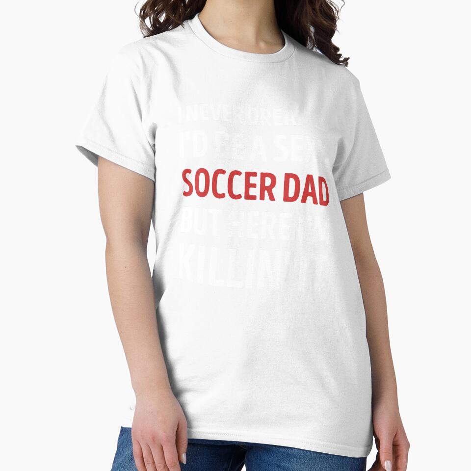 Funny Dad Joke Soccer Dad by RareBunny