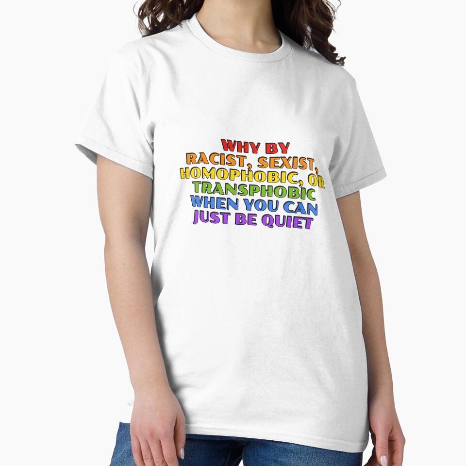 Why be racist funny gay phrases in rainbow colors by Inspirationmotivation