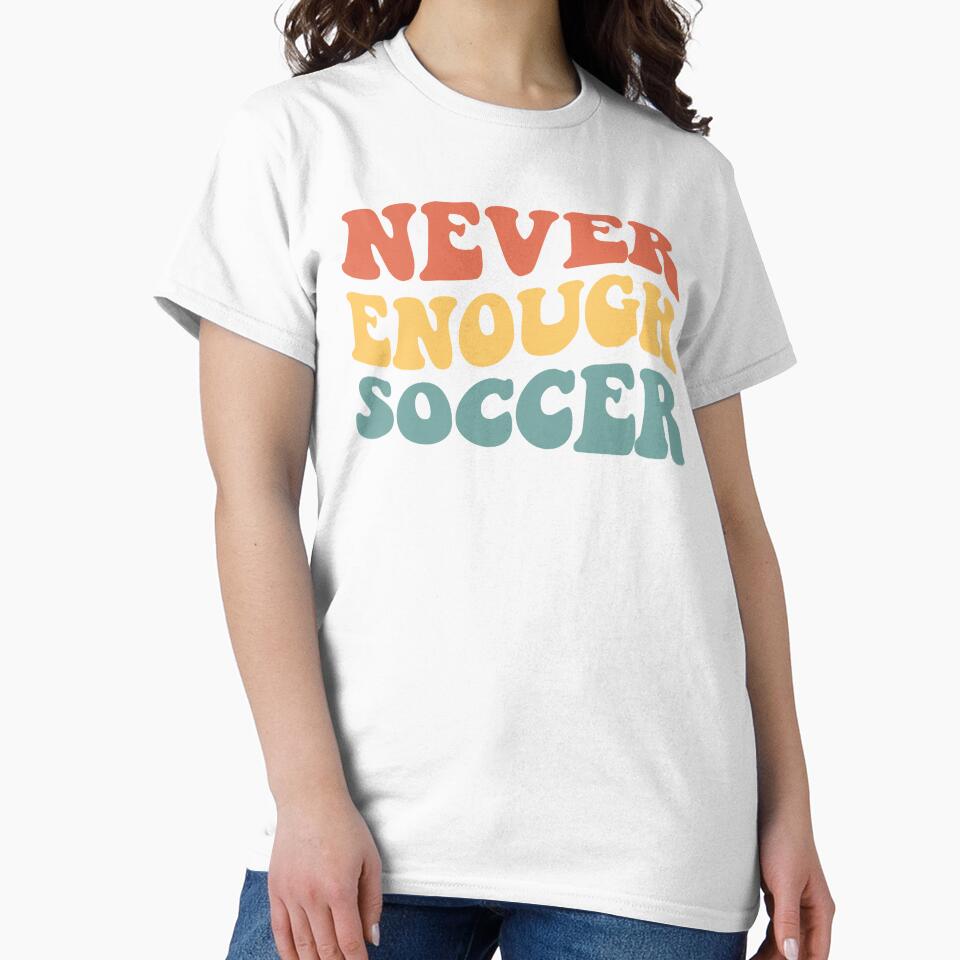 Never Enough Soccer IV by Lemon Pepper