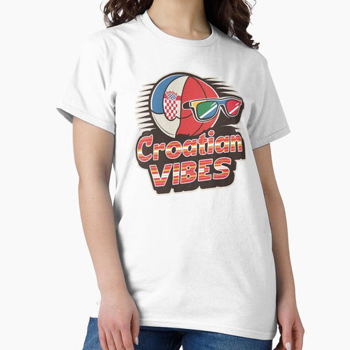 ''Croatian Vibes'' Proud to be Croatian T-Shirt by Witty Shirts