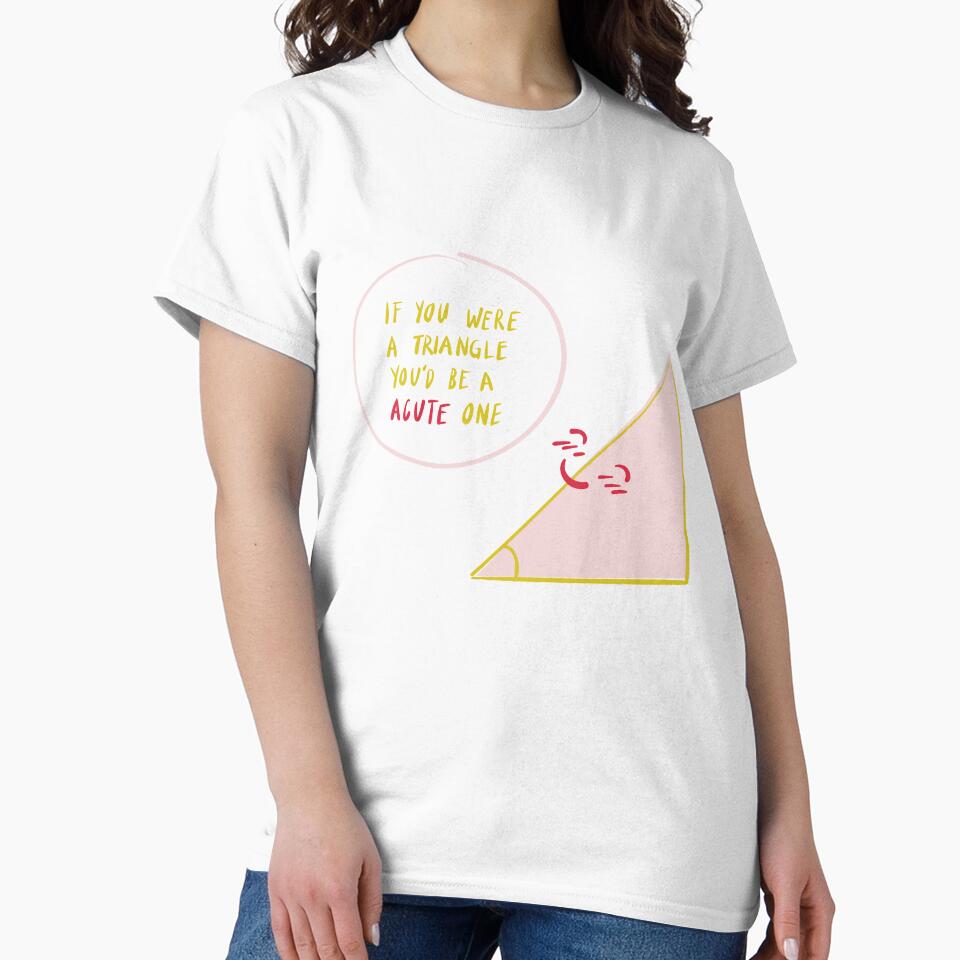 If You Were A Triangle, You'd Be Acute One - Witty Valentines Love Puns by ItsNikkiArts