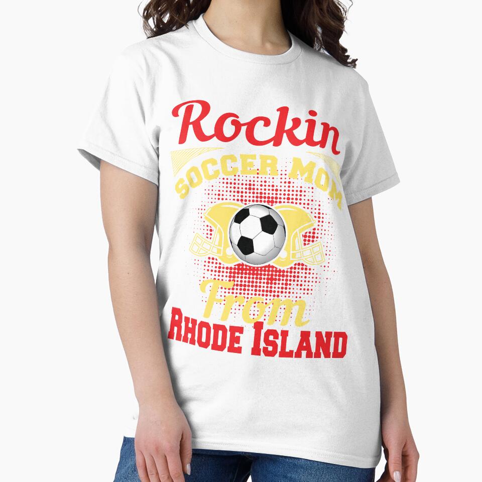 Rockin Soccer Mom From Rhode Island by LarrysDesigns