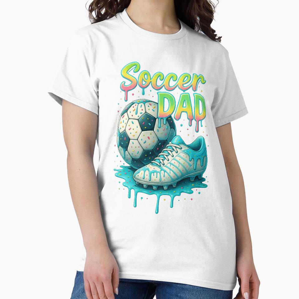 Soccer Dad Sprinkles Drip White Cleats Funny Father s Day by TalalosART