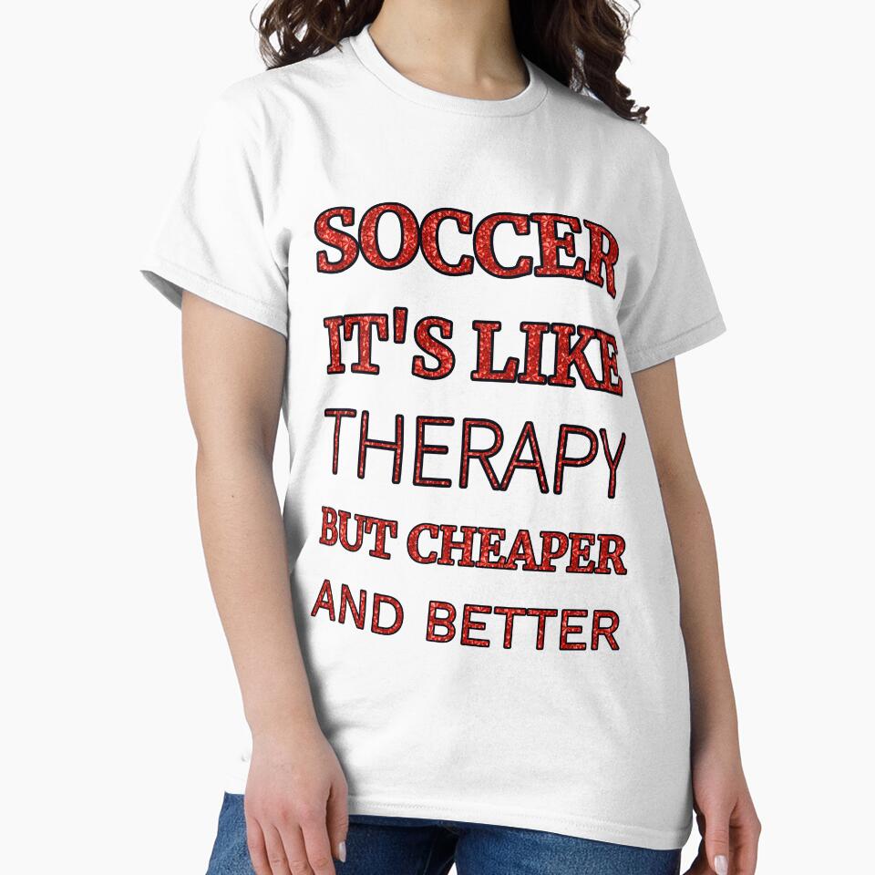 Soccer It'S Like Therapy But Cheaper And Better Red Rhinestone by TheIconSmith