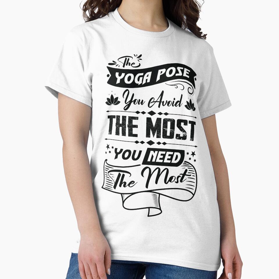 The yoga pose you avoid the most, you need the most. by Beefytee