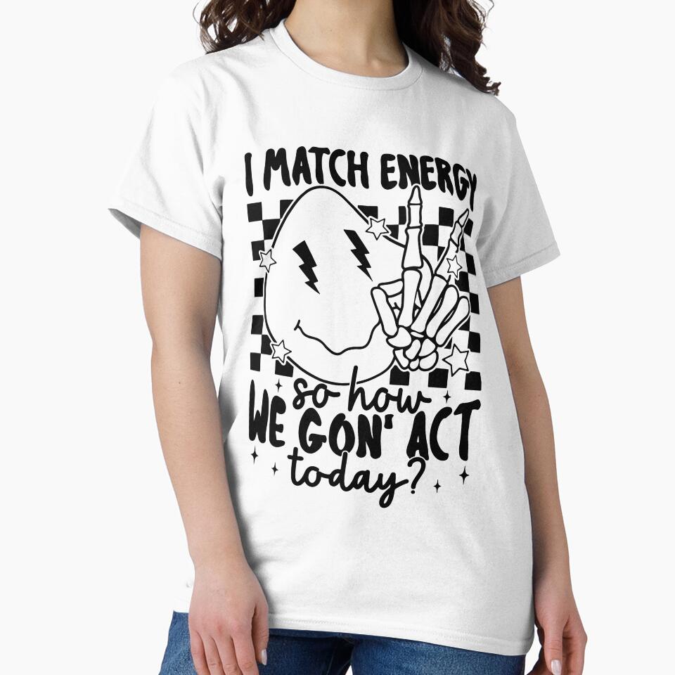 "I Match Energy" Melting Smiley Face by FlawlessSeams