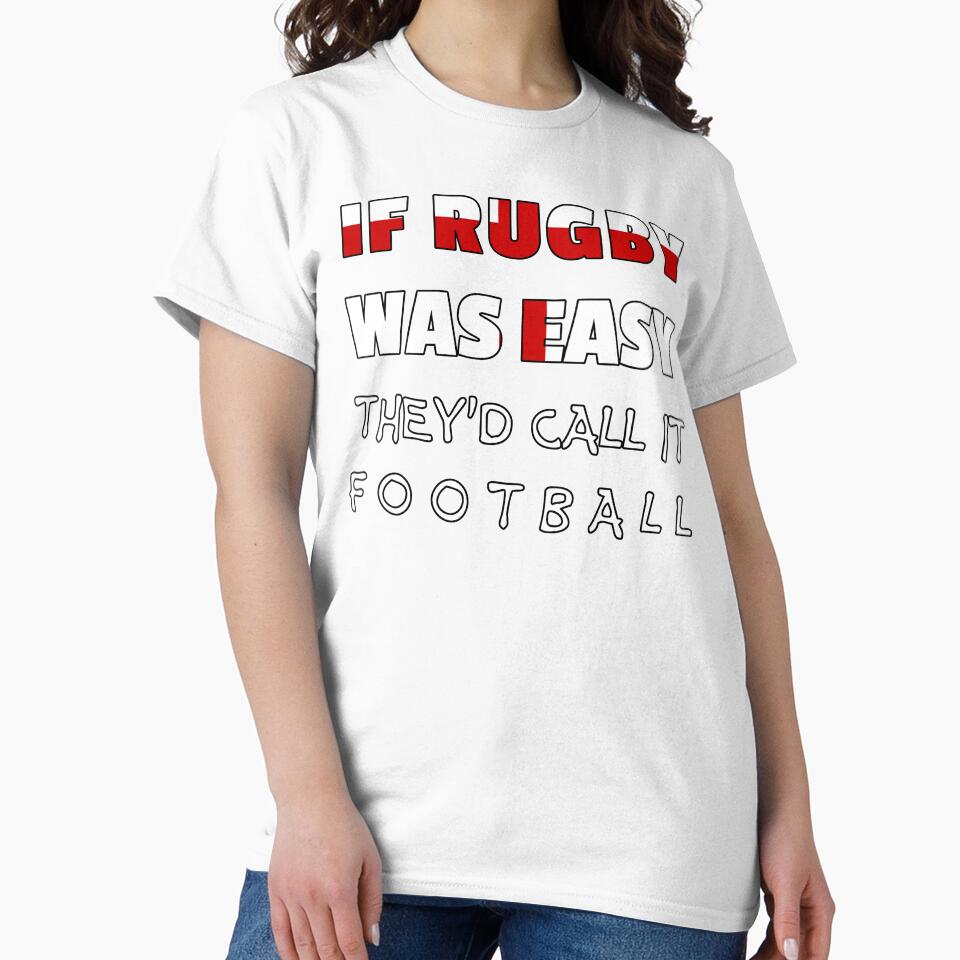 If rugby was easy they'd call it football (England, English) by SolidEarthArt