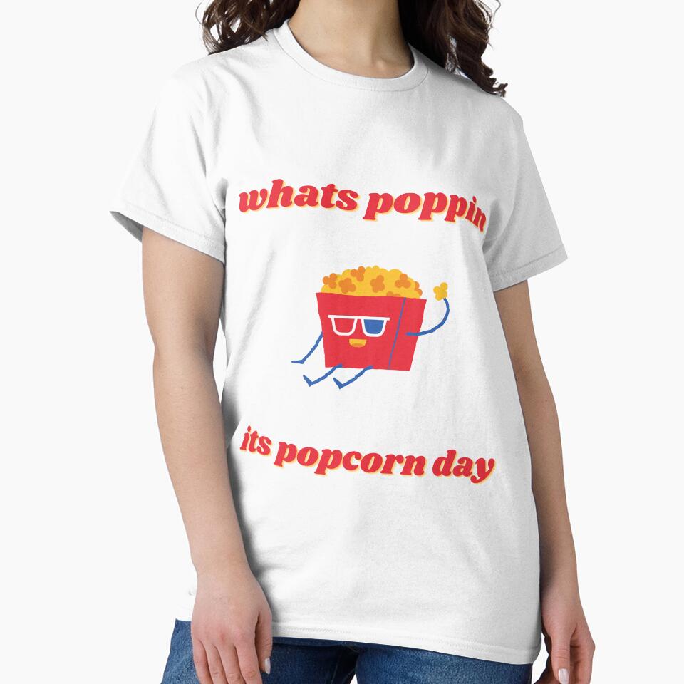 whats poppin its national popcorn day by notakename