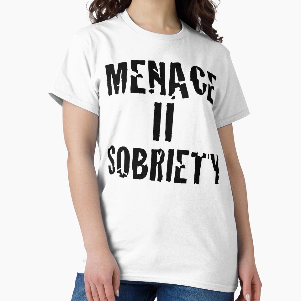 Menace II Sobriety - Parody shirt - Menace II society by mintytees