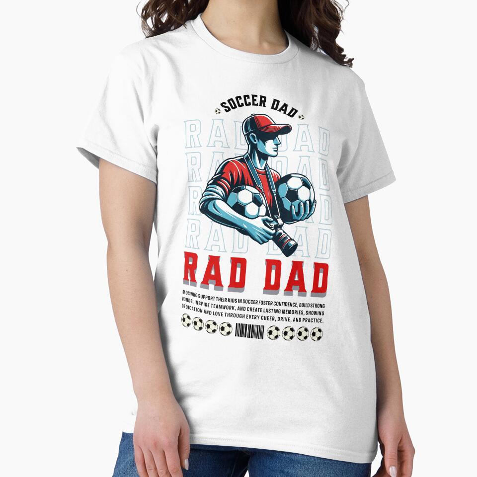 RAD DAD - SOCCER DAD by Wander X Design