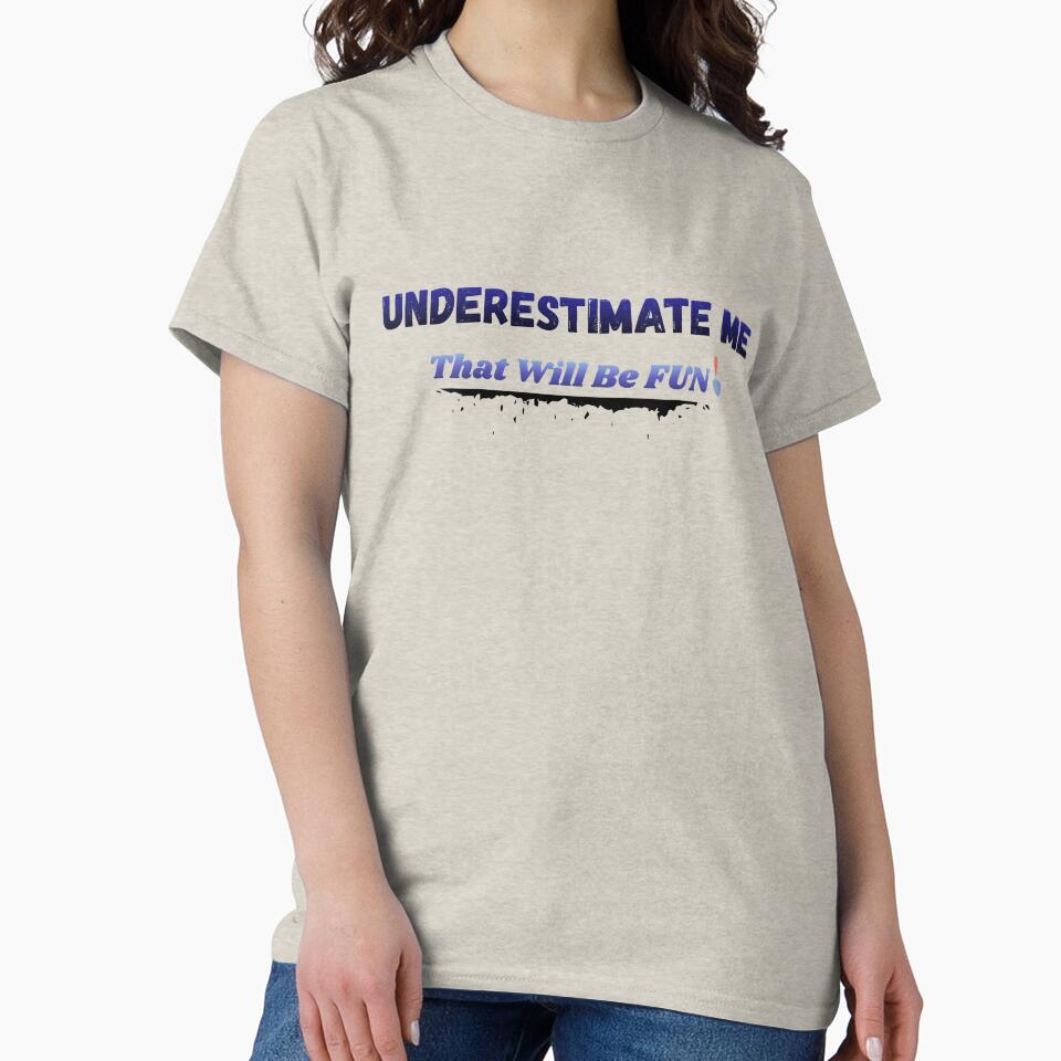 Underestimate me by Jessi-Treana