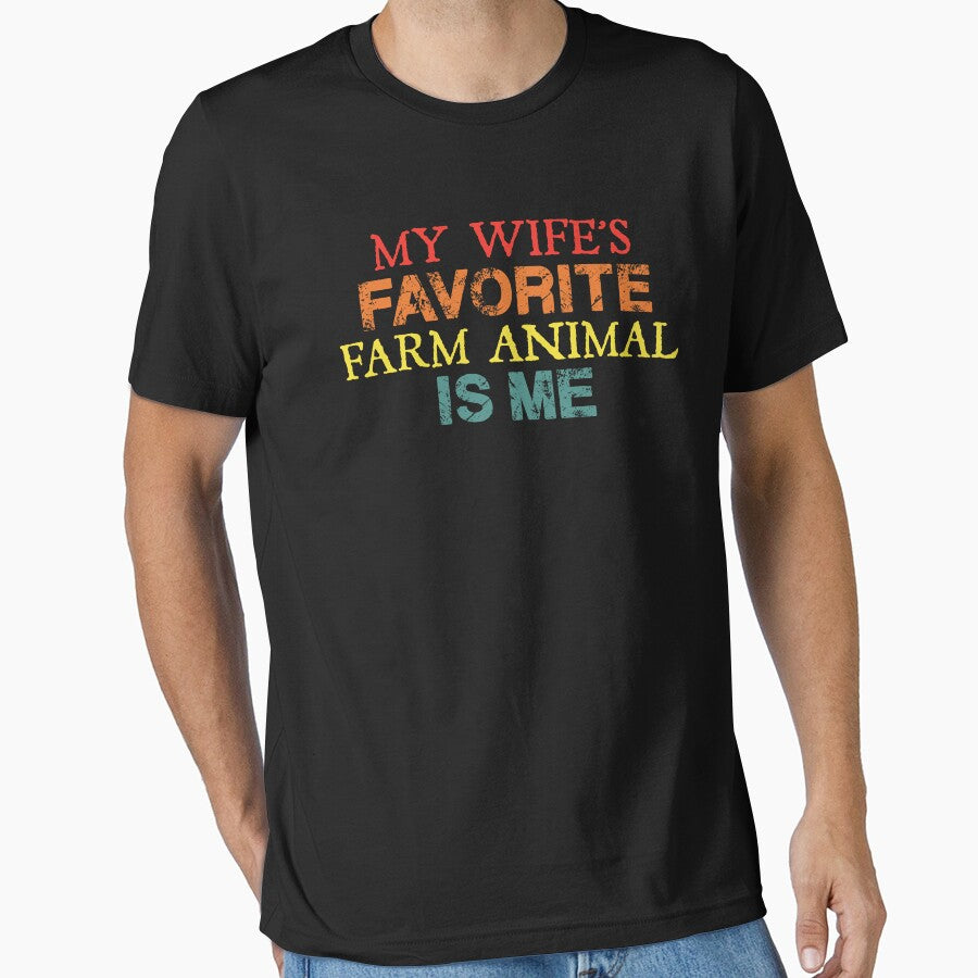 My Wife’s Favorite Farm Animal Is Me Funny Quote by NediaNujra