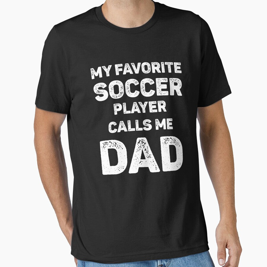 My Favorite Soccer Player Calls Me Dad Vintage by WhistleCloset