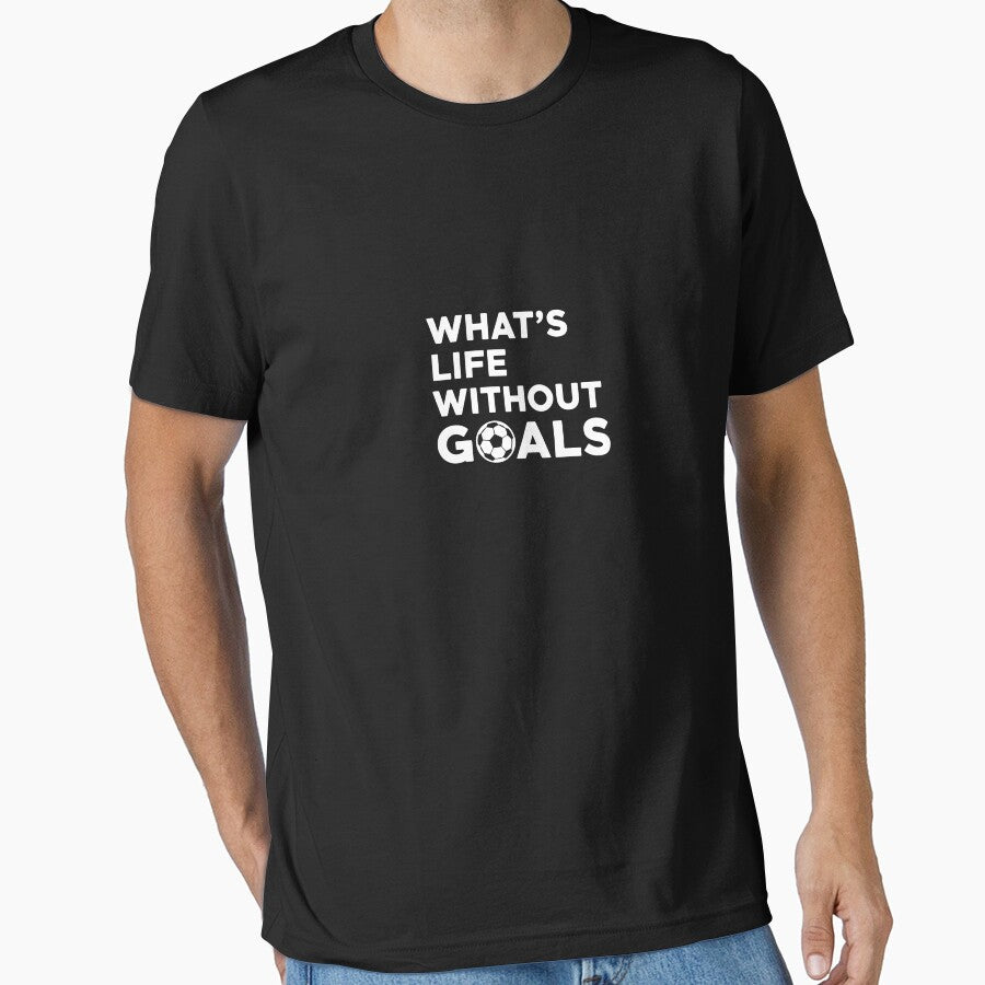 What's Life Without Goals Soccer Football Player Fan Coach by PopStars1993