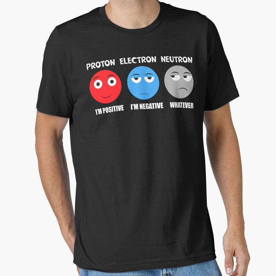 Proton Electron Neutron T Shirt by bitsnbobs