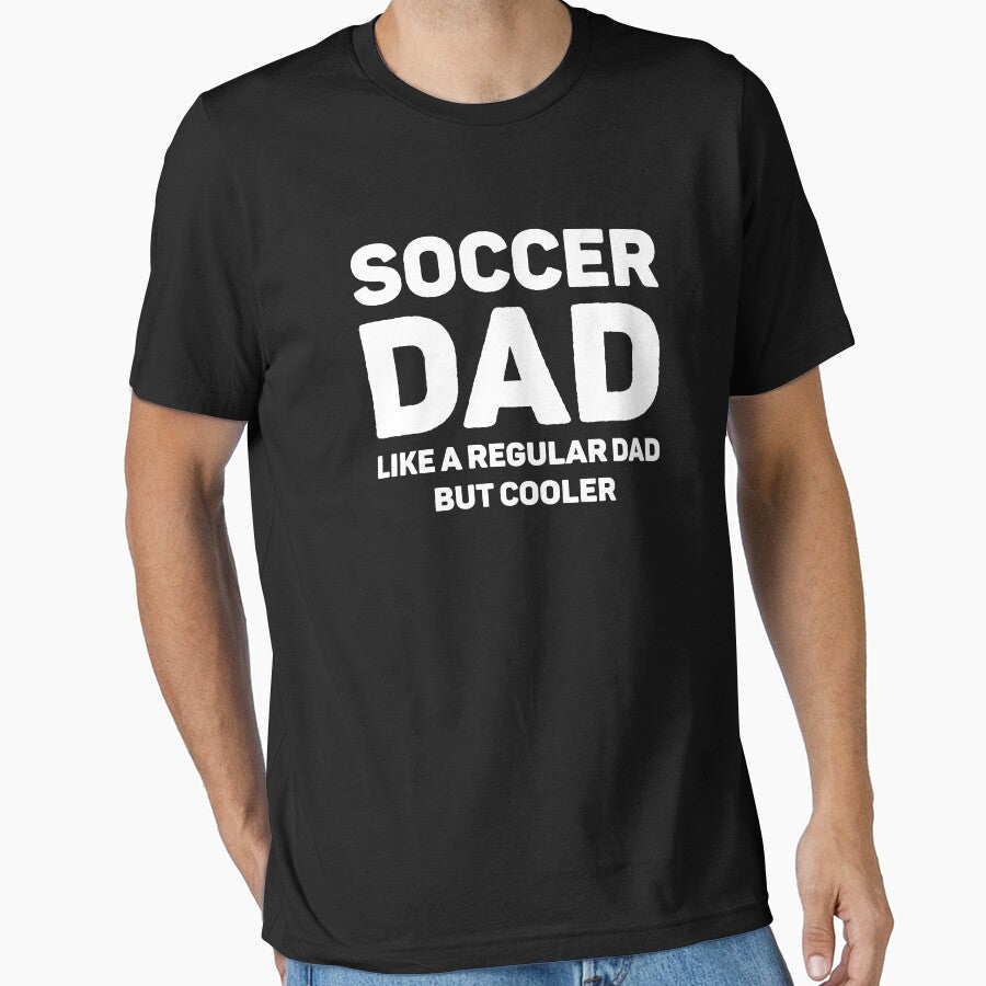 Soccer Lover Funny Cool Soccer Dad by RareBunny