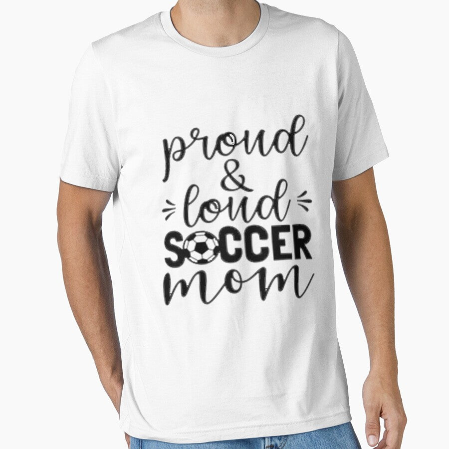 Proud Loud Soccer Mom T-Shirt by bestdesigns2020