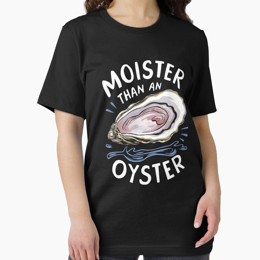 Moister Than An Oyster Shucking Funny Shellfish Shucker by HeadTurningArt