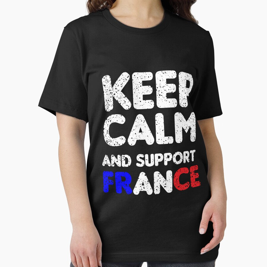 Keep Calm And Support France Classic T-Shirt by Talented-Art