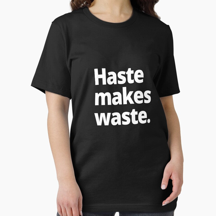 Haste makes waste. by WittyChest