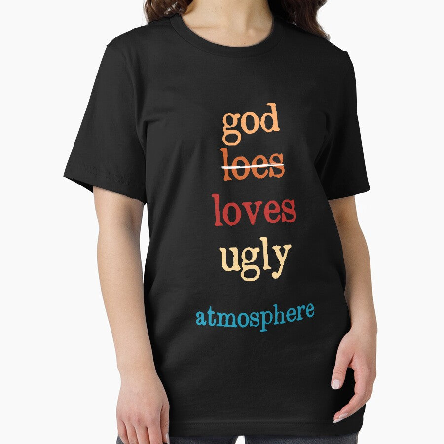 Inspirational Quote God Loves Ugly Atmosphere by itawizormanm