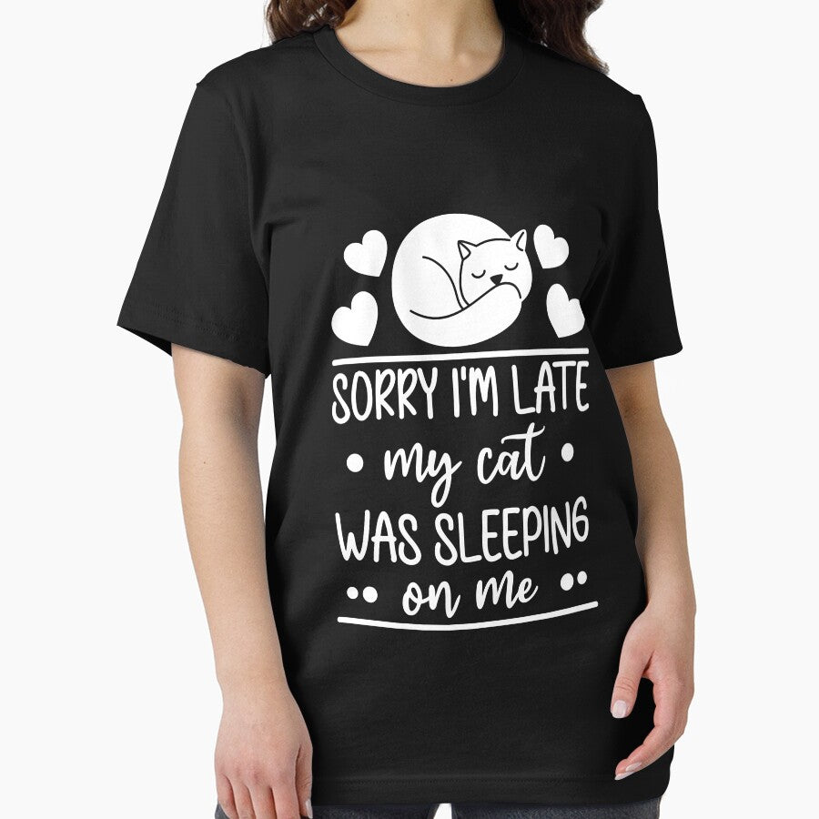 Sorry Im Late My Cat Was Sleeping On Me Funny Cat by MakeGoodChoices