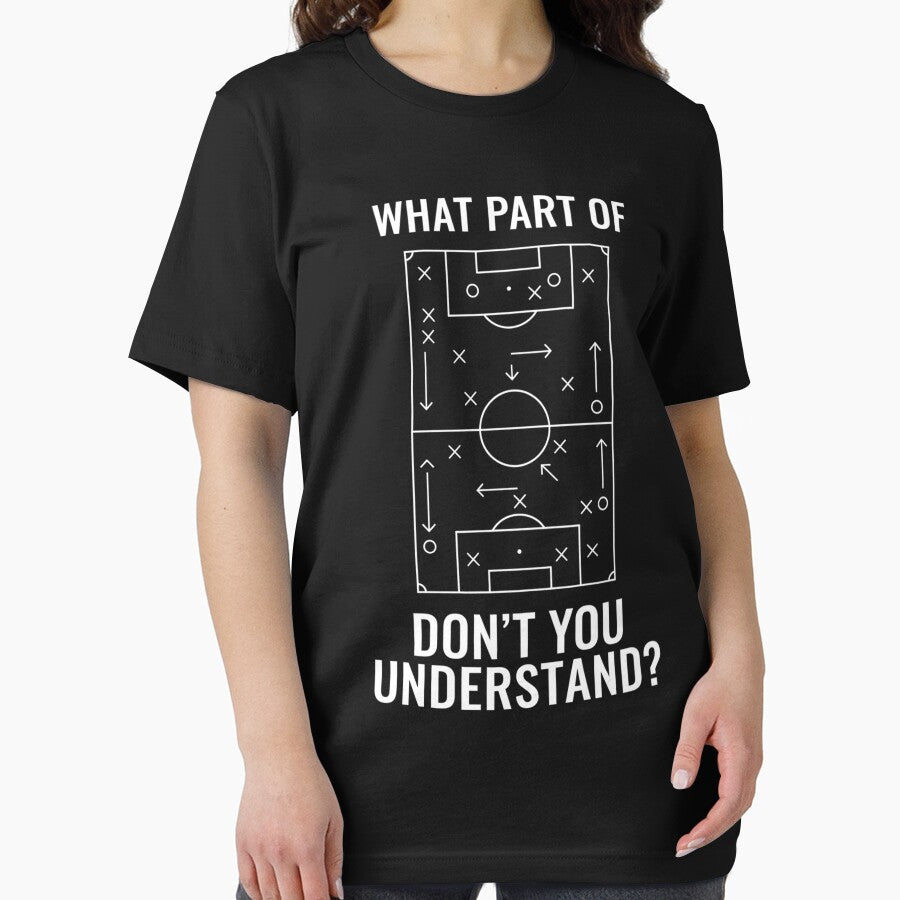Funny What Part of Soccer Don't You Understand Soccer Coach by THREE LITTLE BEANS