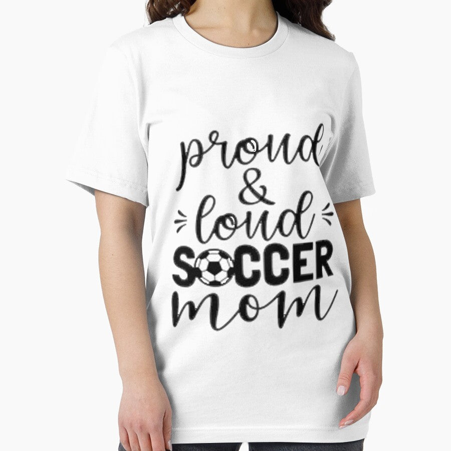Proud Loud Soccer Mom T-Shirt by bestdesigns2020