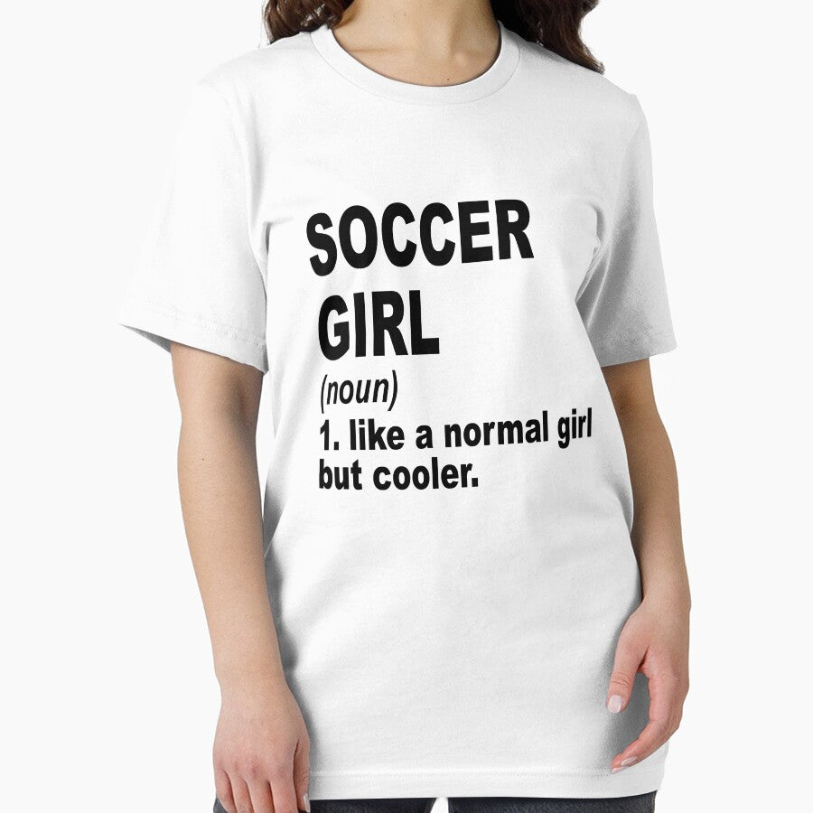soccer Girl Like A Normal Girl But Cooler,soccer Lovers Gift by Dogs Geeky⭐⭐⭐⭐⭐