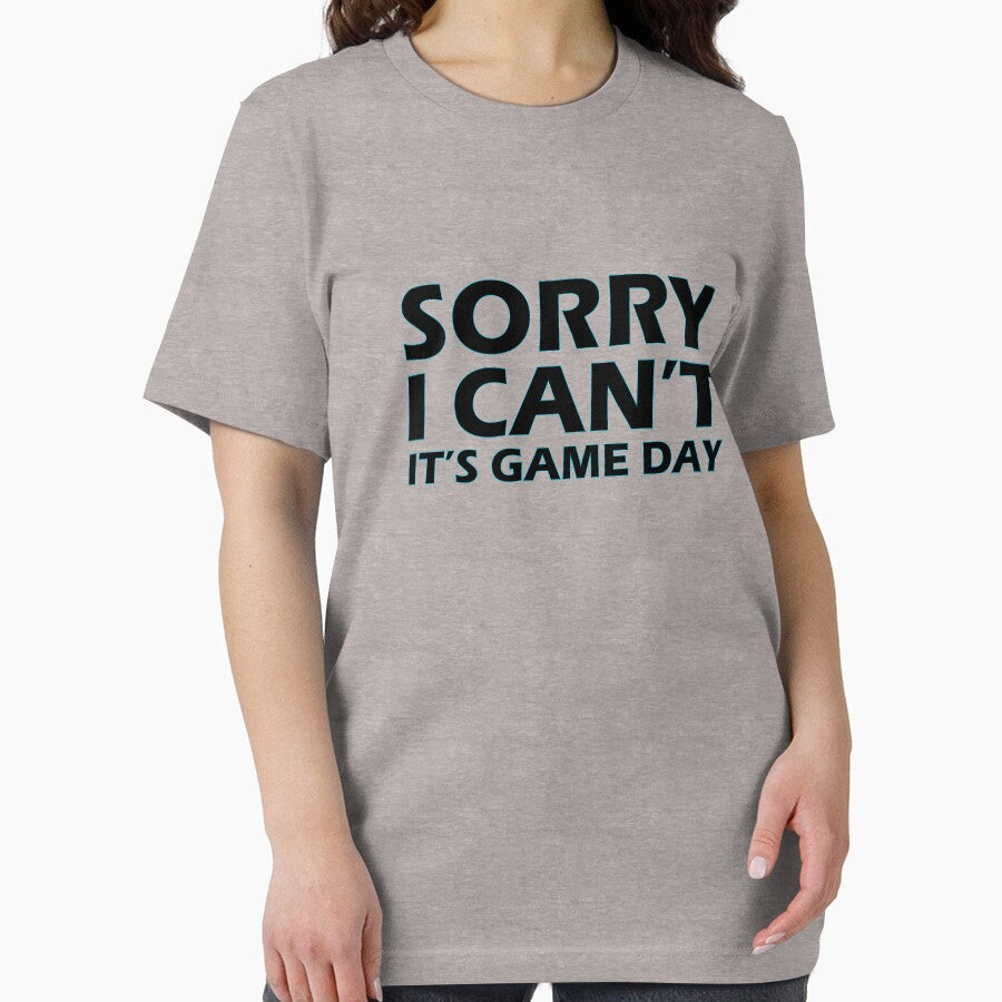 Sorry, I can't, It's game day by AllShirts21