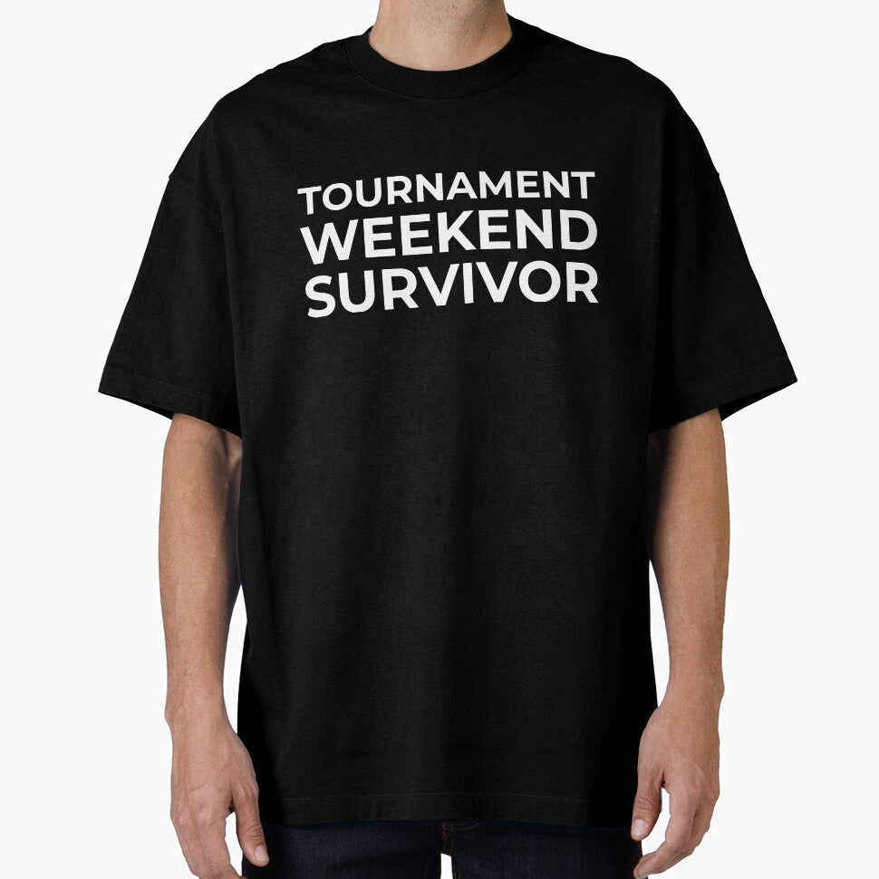 Tournament Weekend Survivor – Soccer Mom Dad Humor Shirt by BetweenWhistles