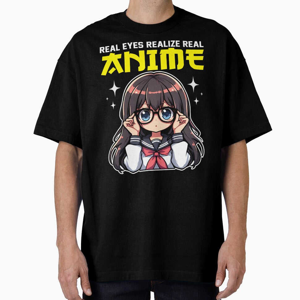 REAL EYES REALIZE REAL ANIME - ANIME GIFT by KEF Custom