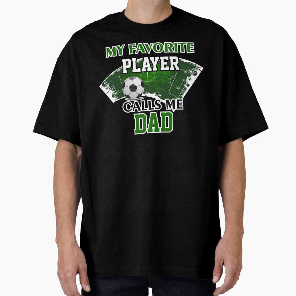 Soccer Dad Gift My Favorite Player Calls Me Dad by CreativeCrest