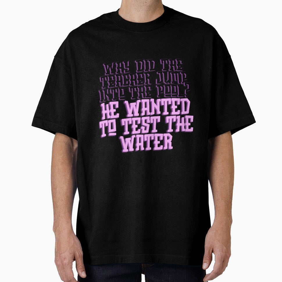 Testing the Water Pun by ThreadPulse Co.