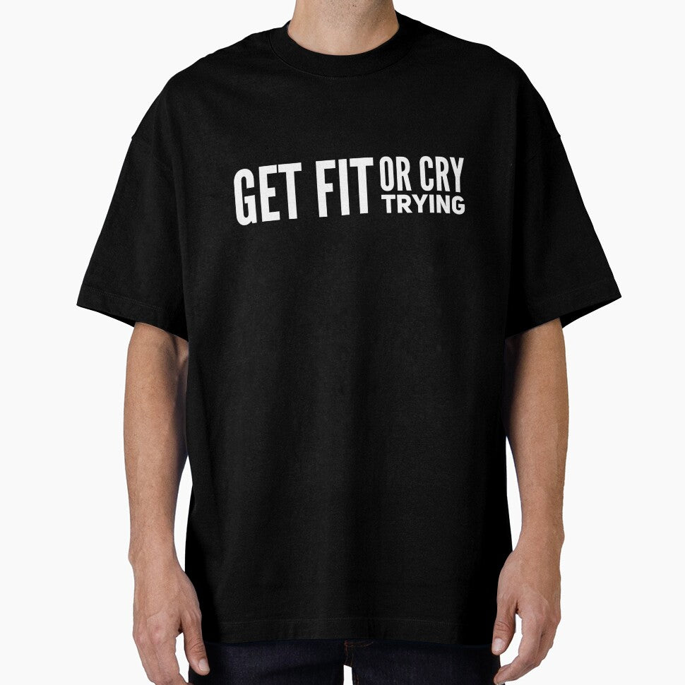 Get Fit or Cry Trying by keriannhill