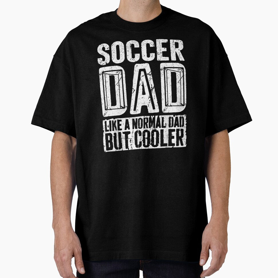 Soccer Dad Like A Normal Dad But Cooler by Gogetgiggles