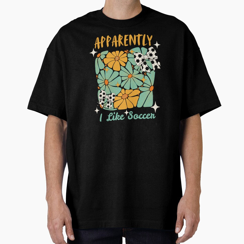 Funny Apparently I Like Soccer Mommy Fan Soccer Lover Mommy by Guess4best